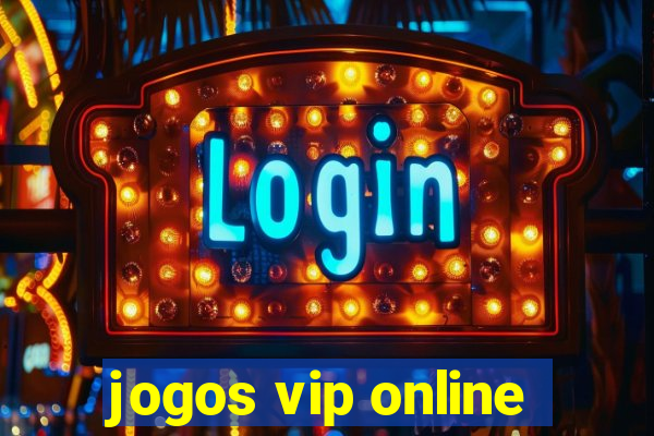 jogos vip online